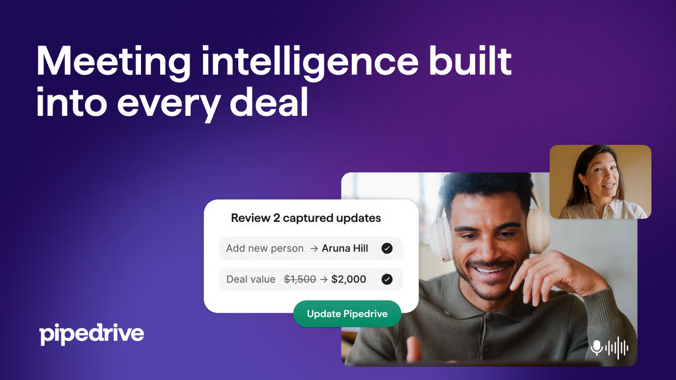 Pipedrive Nova, l'IA de réunion qui met à jour automatiquement vos affaires dans le CRM